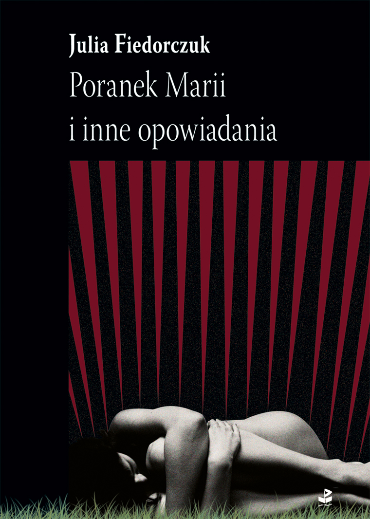 Poranek Marii i inne opowiadania