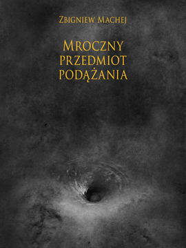 Mroczny przedmiot podążania