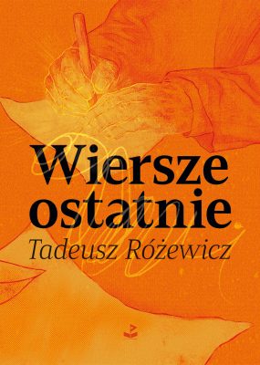 Wiersze ostatnie (twarda oprawa)